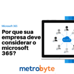 Por que sua empresa deve considerar o Microsoft 365 Exchange Online?
